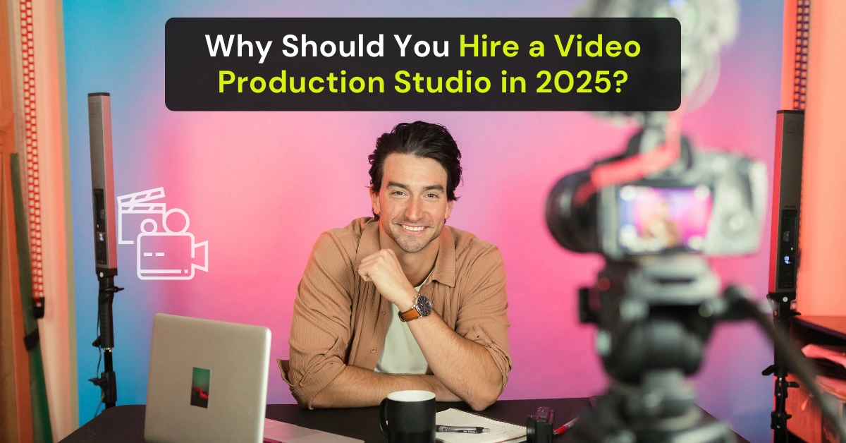 Why should you hire a video production studio